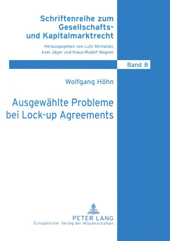 Ausgewählte Probleme bei Lock-up Agreements
