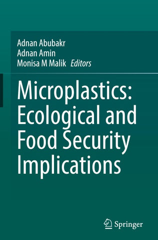 Microplastics: Ecological and Food Security Implications
