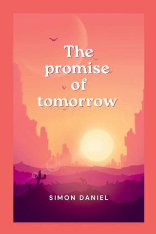 The promise of tomorrow