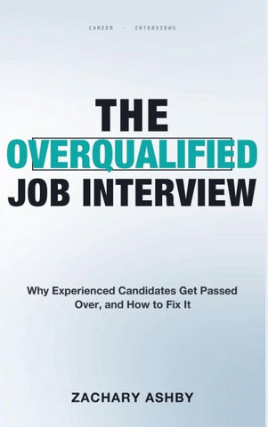The Overqualified Job Interview