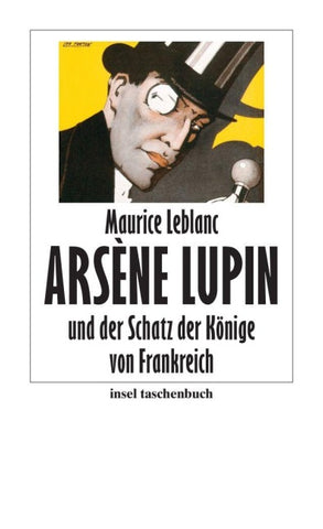 Arsène Lupin und der Schatz der Könige von Frankreich (Arsène Lupin 3)