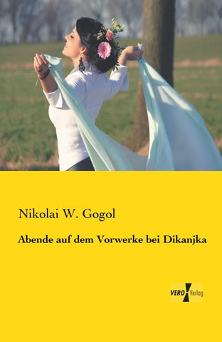 Abende auf dem Vorwerke bei Dikanjka