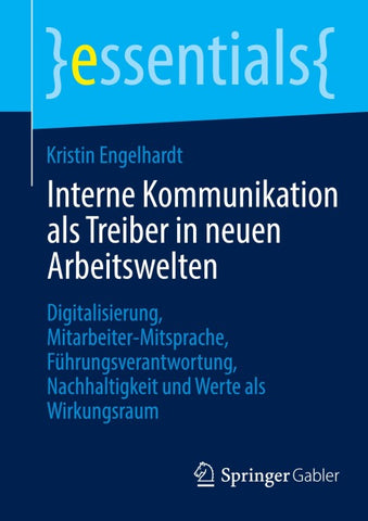 Interne Kommunikation als Treiber in neuen Arbeitswelten