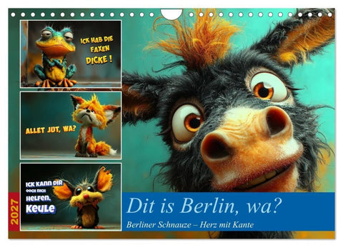 Dit is Berlin, wa? (Wandkalender 2027 DIN A4 quer), CALVENDO Monatskalender