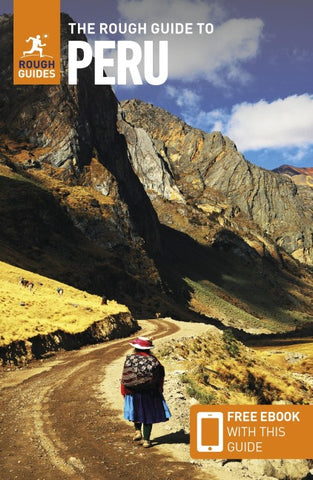 The Rough Guide to Peru: Travel Guide with eBook