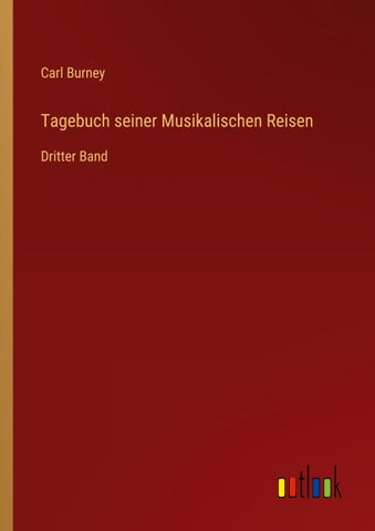 Tagebuch seiner Musikalischen Reisen