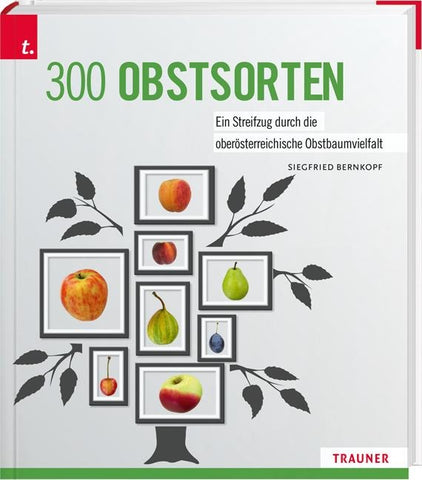 300 Obstsorten