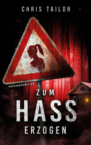 Zum Hass erzogen