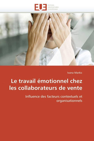 Le travail émotionnel chez les collaborateurs de vente