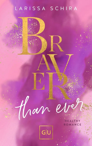 Braver Than Ever (Erstauflage exklusiv mit Farbschnitt und Character Card)