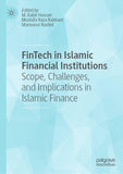 FinTech in Islamic Financial Institutions