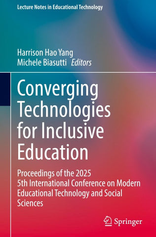 Converging Technologies for Inclusive Education