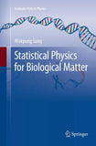 Statistical Physics for Biological Matter