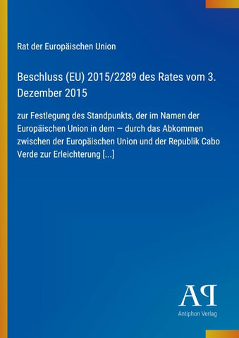 Beschluss (EU) 2015/2289 des Rates vom 3. Dezember 2015