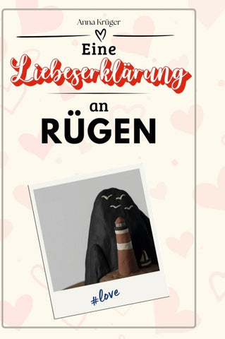 Eine Liebeserklärung an Rügen