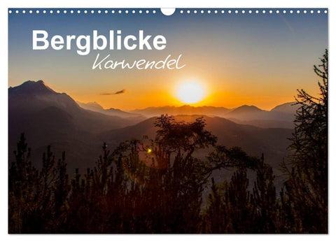 Bergblicke - Karwendel (Wandkalender 2026 DIN A3 quer), CALVENDO Monatskalender