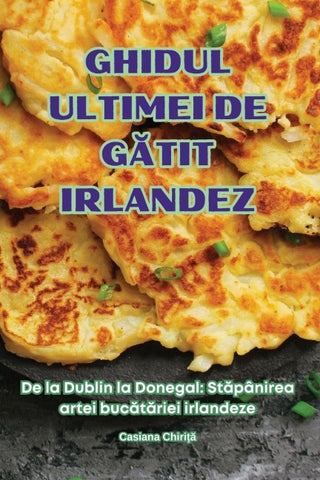 GHIDUL ULTIMEI DE G¿TIT IRLANDEZ