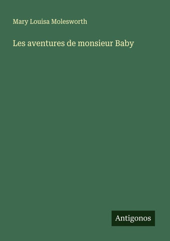 Les aventures de monsieur Baby