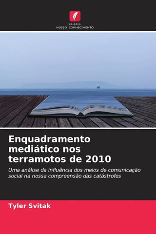 Enquadramento mediático nos terramotos de 2010