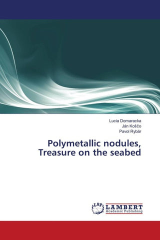 Polymetallic nodules, Treasure on the seabed