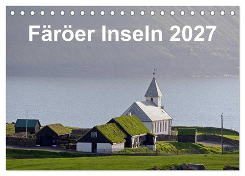 Färöer Inseln 2027 (Tischkalender 2027 DIN A5 quer), CALVENDO Monatskalender