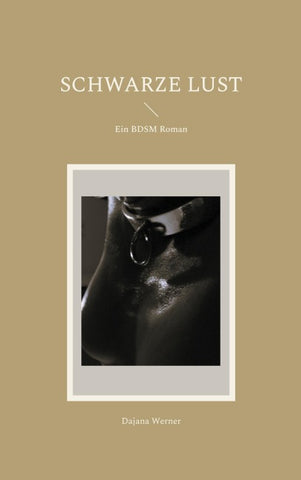 Schwarze Lust