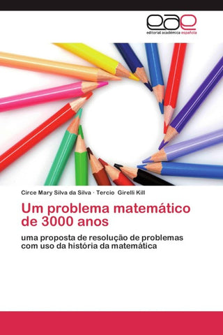 Um problema matemático de 3000 anos