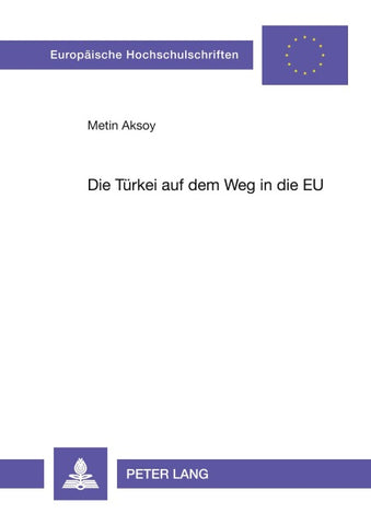 Die Türkei auf dem Weg in die EU