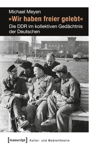 »Wir haben freier gelebt«