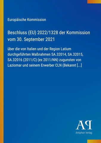 Beschluss (EU) 2022/1328 der Kommission vom 30. September 2021