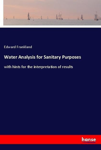 Water Analysis for Sanitary Purposes