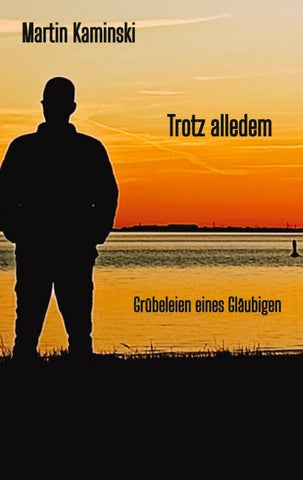 Trotz alledem