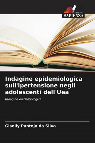 Indagine epidemiologica sull'ipertensione negli adolescenti dell'Uea