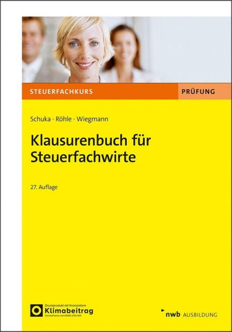 Klausurenbuch für Steuerfachwirte