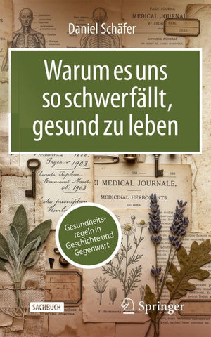 Warum es uns so schwerfällt, gesund zu leben