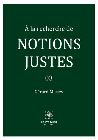 À la recherche de notions justes
