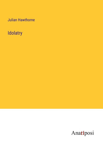 Idolatry