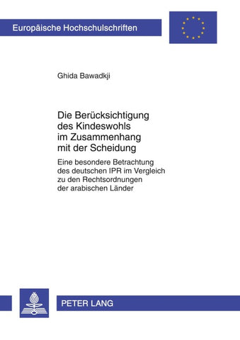 Die Berücksichtigung des Kindeswohls im Zusammenhang mit der Scheidung