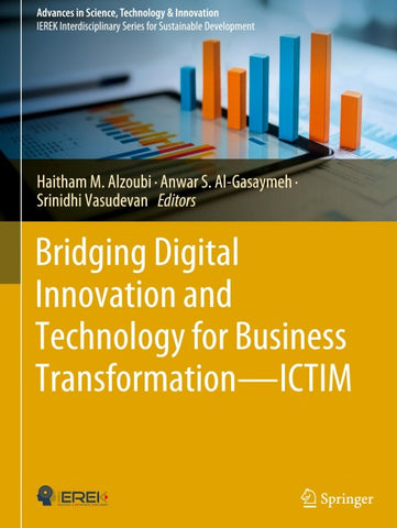 Bridging Digital Innovation and Technology for Business Transformation—ICTIM