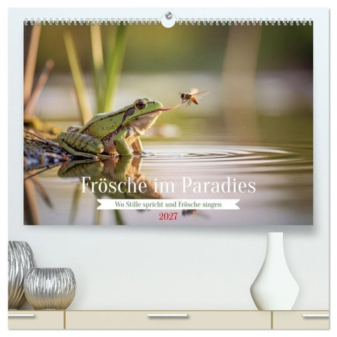 Frösche im Paradies (hochwertiger Premium Wandkalender 2027 DIN A2 quer), Kunstdruck in Hochglanz