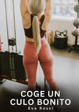 Coge un Culo Bonito
