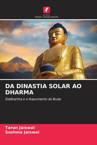 DA DINASTIA SOLAR AO DHARMA