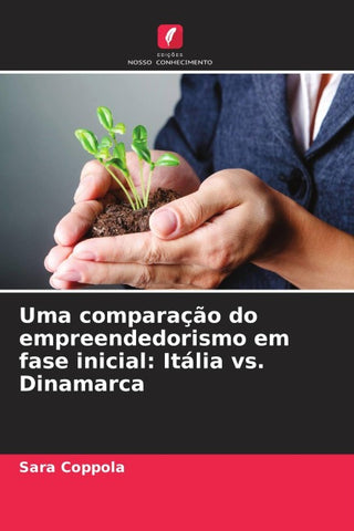 Uma comparação do empreendedorismo em fase inicial: Itália vs. Dinamarca