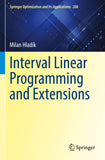 Interval Linear Programming and Extensions