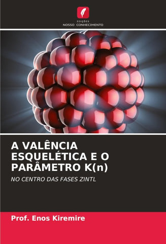 A VALÊNCIA ESQUELÉTICA E O PARÂMETRO K(n)