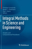 Integral Methods in Science and Engineering
