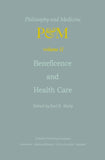 Beneficence and Health Care
