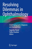 Resolving Dilemmas in Ophthalmology