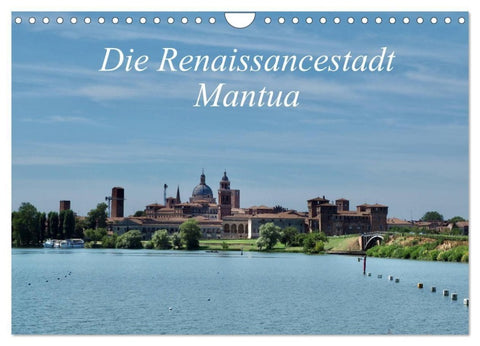 Die Renaissancestadt Mantua (Wandkalender 2027 DIN A4 quer), CALVENDO Monatskalender
