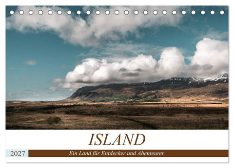 Island. Ein Land für Entdecker und Abenteurer. (Tischkalender 2027 DIN A5 quer), CALVENDO Monatskalender